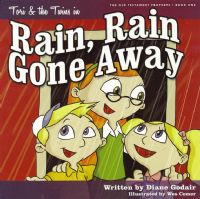 Rain, Rain Gone Away - Diane Godair